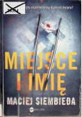 Miejsce i imię