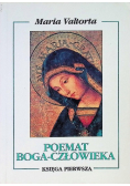 Poemat Boga człowieka Księga pierwsza