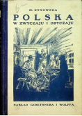Polska w zwyczaju i obyczaju 1928 r.