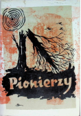 Pionierzy Pamiętnik osadników bieszczadzkich