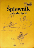 Śpiewnik na całe życie