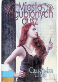 Miasto zagubionych dusz