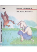 Nie płacz koziołku