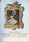 Mecenat artystyczny Stanisława Augusta