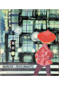 Marcin i jego miasto