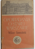 Opowiadania o starej Warszawie