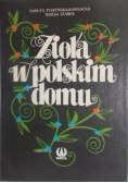 Zioła w polskim domu