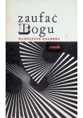 Zaufać Bogu