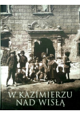 W Kazimierzu nad Wisłą