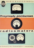 Przyrządy pomiarowe radioamatora