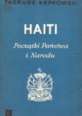 Haiti początki Państwa i Narodu