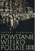 Powstanie Wielkopolskie 1918 - 1919
