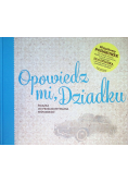Opowiedz mi dziadku