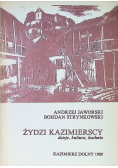 Żydzi Kazimierscy Dzieje Kultura Kuchnia