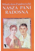 Nasza pani radosna