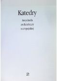 Katedry arcydzieła architektury europejskiej