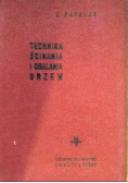 Technika Ścinania I Obalania Drzew