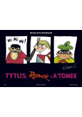 Tytus Romek i Atomek Księga I