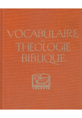 Vocabulaire de theologie biblique