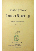 Pamiętnik Generała Wysockiego 1899 r.