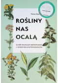 Rośliny nas ocalą
