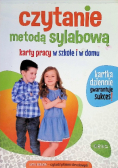Czytanie metodą sylabową Karty pracy w szkole i w domu