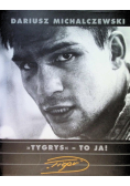 Tygrys- to ja!