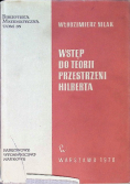 Wstęp do teorii przestrzeni Hilberta