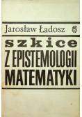 Szkice z epistemologii matematyki