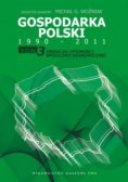 Gospodarka Polski 1990  2011 tom 2 Modernizacja