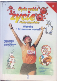 Było sobie życie Ciało człowieka Tom 3 Wątroba Przemiana materii