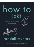 How To Jak?