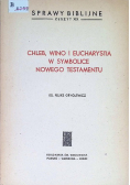 Chleb, Wino i Eucharystia w symbolice nowego testamentu