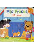 Miś Pracuś  Zabawy na wsi