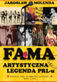 Fama artystyczna legenda PRL-u