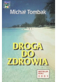 Droga do zdrowia