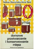 Domowe przetwarzanie i konserwowanie mięsa