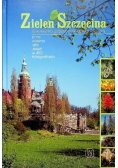 Zieleń Szczecina ilustrowany przewodnik dendrologiczny