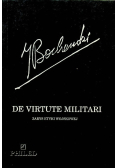 De Virtute Militari Zarys estetyki wojskowej