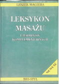 Leksykon masażu i terminów komplementarnych