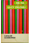 Nie ma ulicy zielonej
