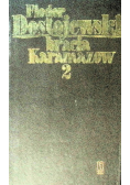 Bracia  Karamazow Tom II