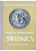Śląsk w zabytkach szytuki Świdnica