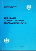 Zbiór zadań z teorii sterowania układami nieliniowymi