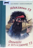 Wierzbowa 13 Opowieści z Wierzbowej 13