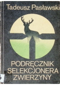 Podręcznik selekcjonera zwierzyny
