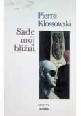 Sade mój bliźni