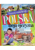 Polska moja ojczyzna
