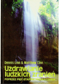 Uzdrowienie ludzkich zranień