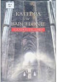 Katedra w Barcelonie